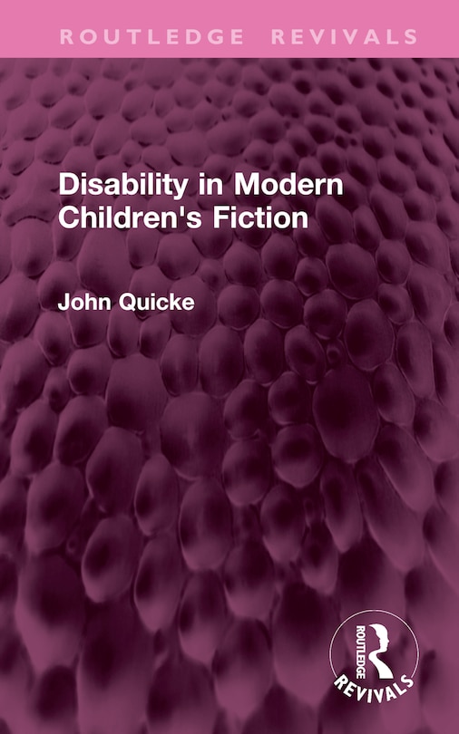 Front cover_Disability in Modern Children's Fiction
