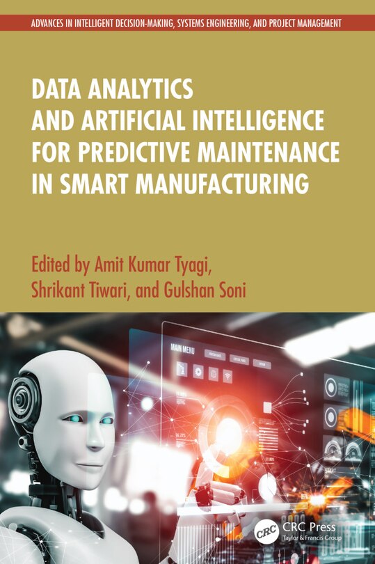 Front cover_Data Analytics and Artificial Intelligence for Predictive Maintenance in Smart Manufacturing