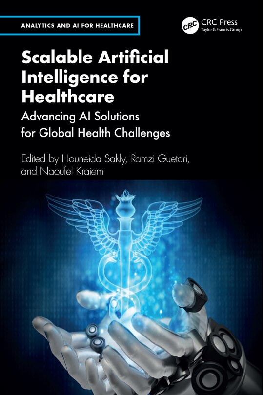 Front cover_Scalable Artificial Intelligence for Healthcare