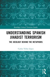 Front cover_Understanding Spanish Jihadist Terrorism