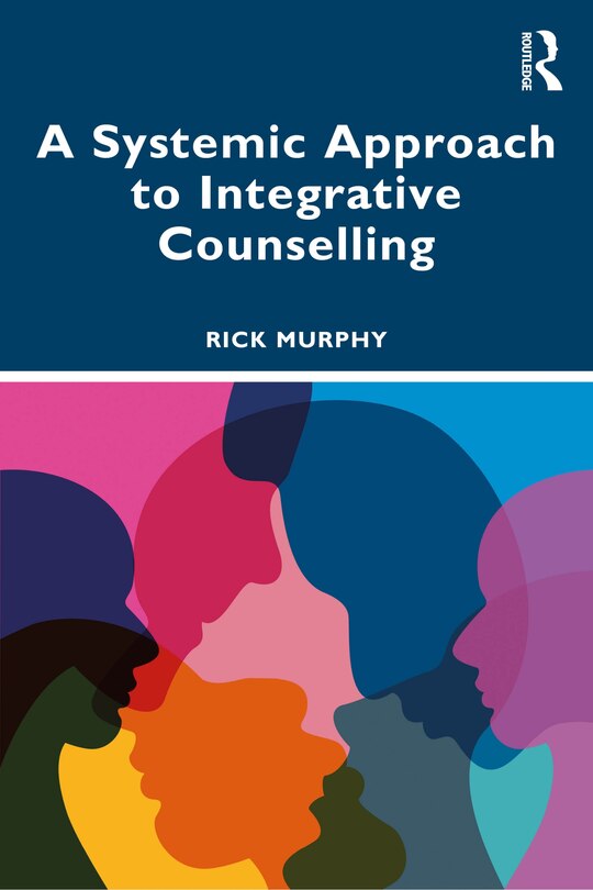 Front cover_A Systemic Approach to Integrative Counselling