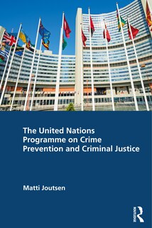 Front cover_The United Nations Programme on Crime Prevention and Criminal Justice