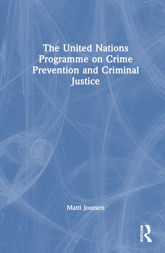 Front cover_United Nations Programme on Crime Prevention and Criminal Justice