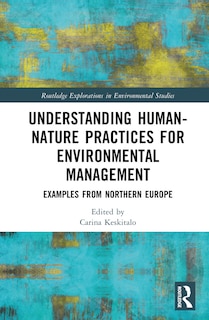 Front cover_Understanding Human-Nature Practices for Environmental Management
