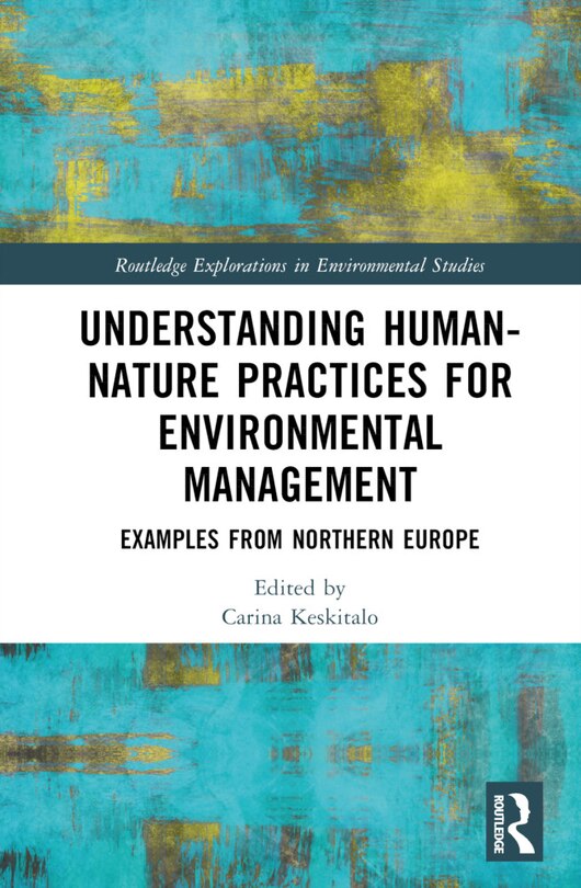 Front cover_Understanding Human-Nature Practices for Environmental Management