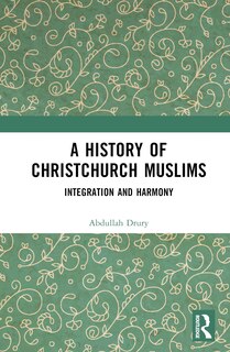 Front cover_A History of Christchurch Muslims