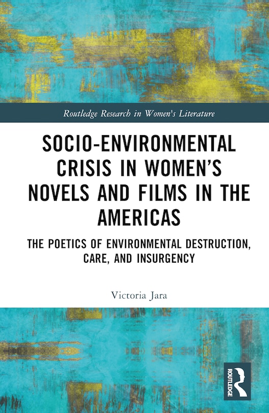 Couverture_Socio-Environmental Crisis in Women's Novels and Films in The Americas