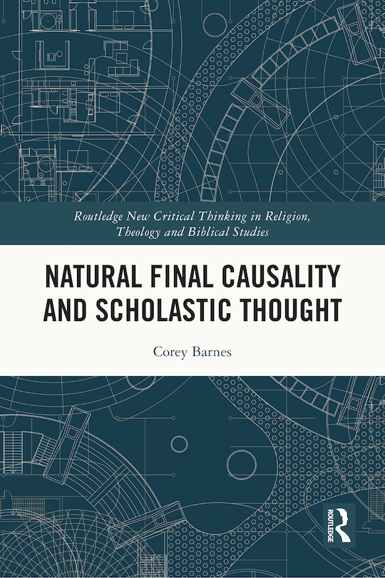 Couverture_Natural Final Causality and Scholastic Thought