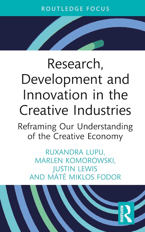 Couverture_Research, Development and Innovation in the Creative Industries