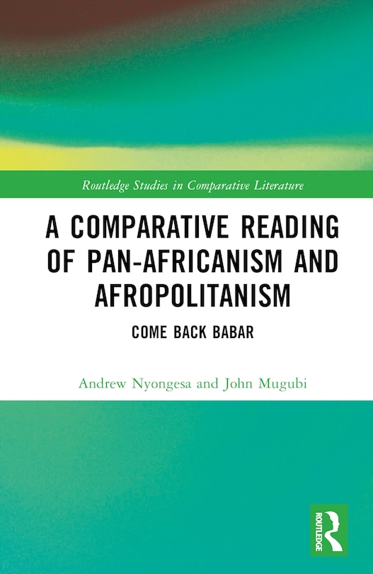 Couverture_A Comparative Reading of Pan-Africanism and Afropolitanism