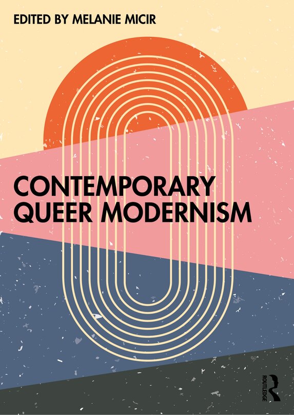 Front cover_Contemporary Queer Modernism