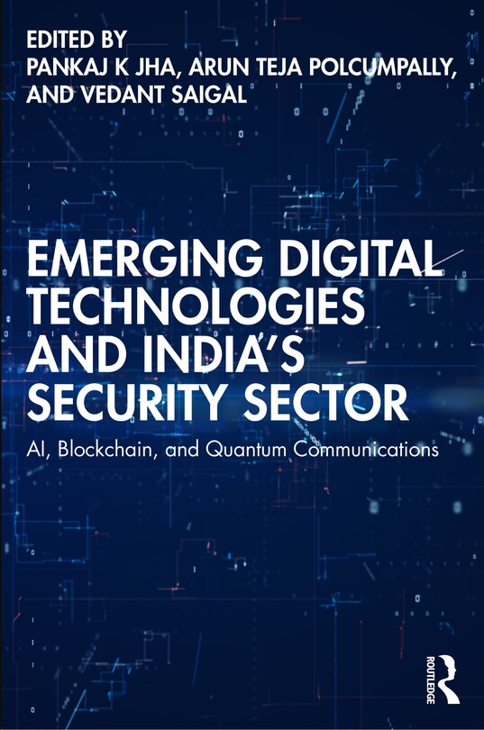 Front cover_Emerging Digital Technologies and India's Security Sector