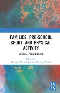 Couverture_Families, Pre-School Sport, and Physical Activity