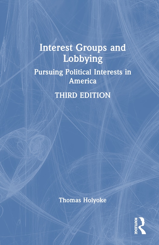 Front cover_Interest Groups and Lobbying