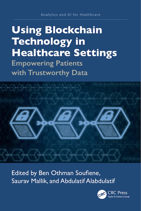 Couverture_Using Blockchain Technology in Healthcare Settings
