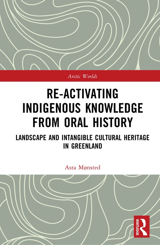 Front cover_Re-activating Indigenous Knowledge from Oral History