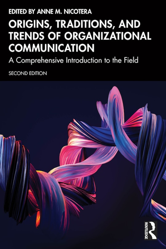 Front cover_Origins, Traditions, and Trends of Organizational Communication