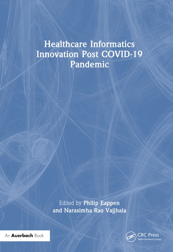 Front cover_Healthcare Informatics Innovation Post COVID-19 Pandemic