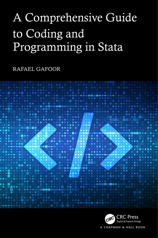 Front cover_A Comprehensive Guide to Coding and Programming in Stata