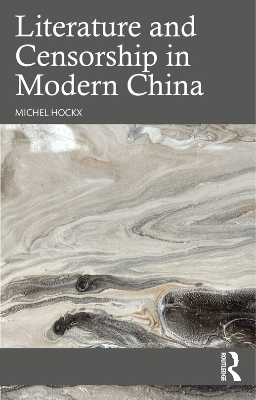 Couverture_Literature and Censorship in Modern China
