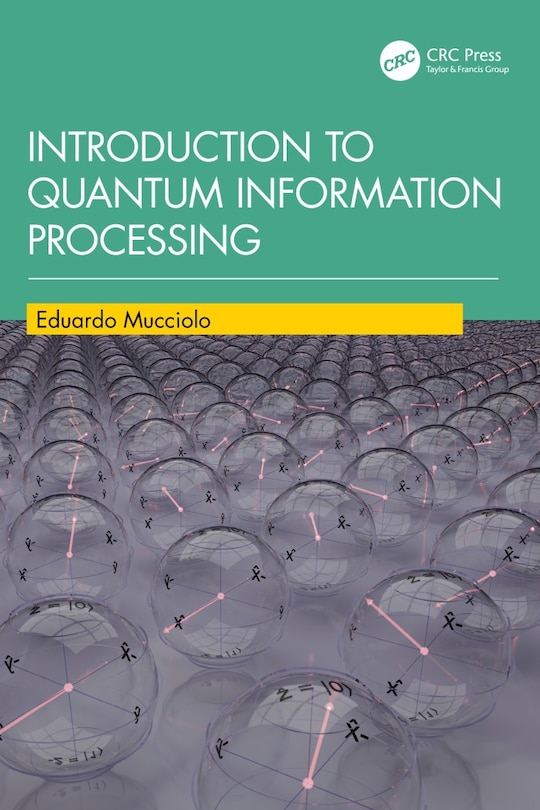 Front cover_Introduction to Quantum Information Processing