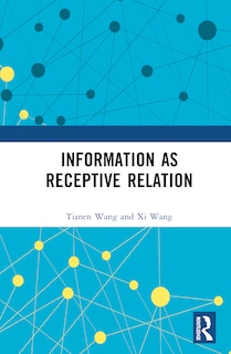Front cover_Information as Receptive Relation