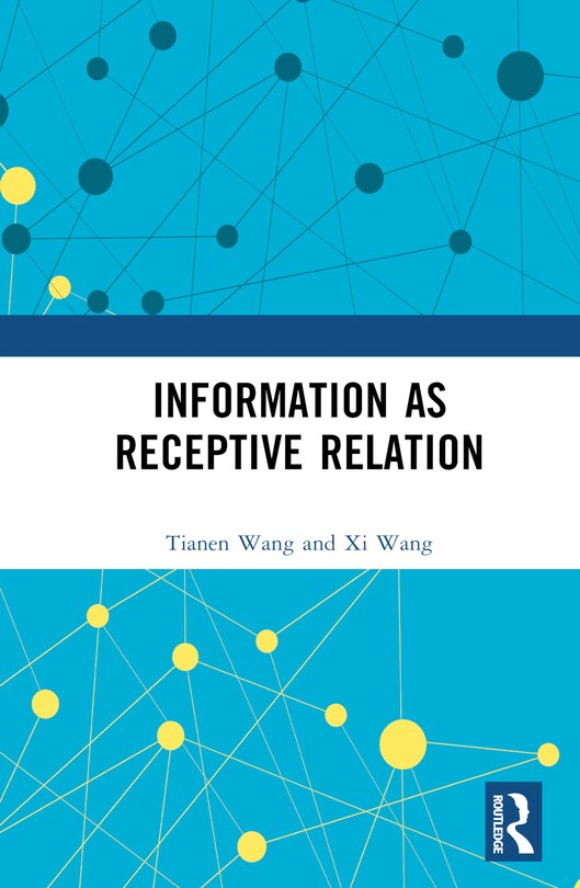 Front cover_Information as Receptive Relation