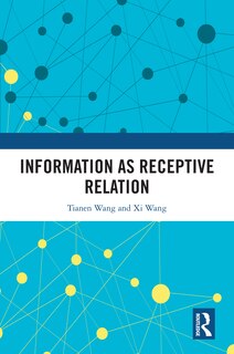 Front cover_Information as Receptive Relation