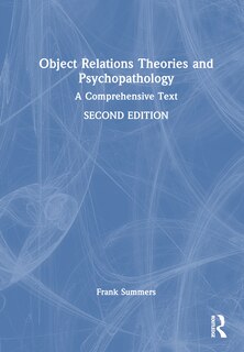 Front cover_Object Relations Theories and Psychopathology