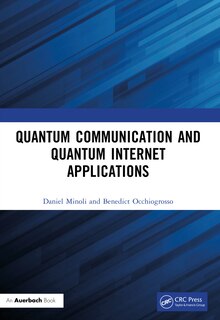 Couverture_Quantum Communication and Quantum Internet Applications