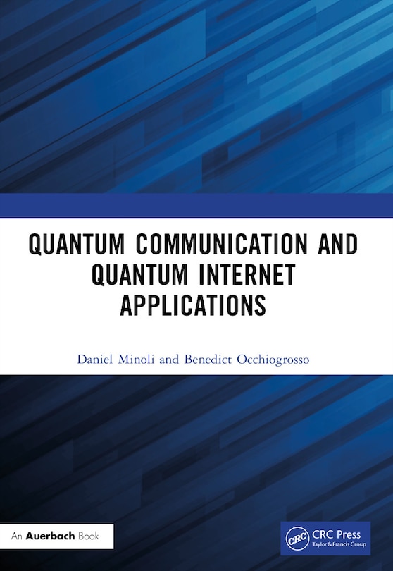 Couverture_Quantum Communication and Quantum Internet Applications