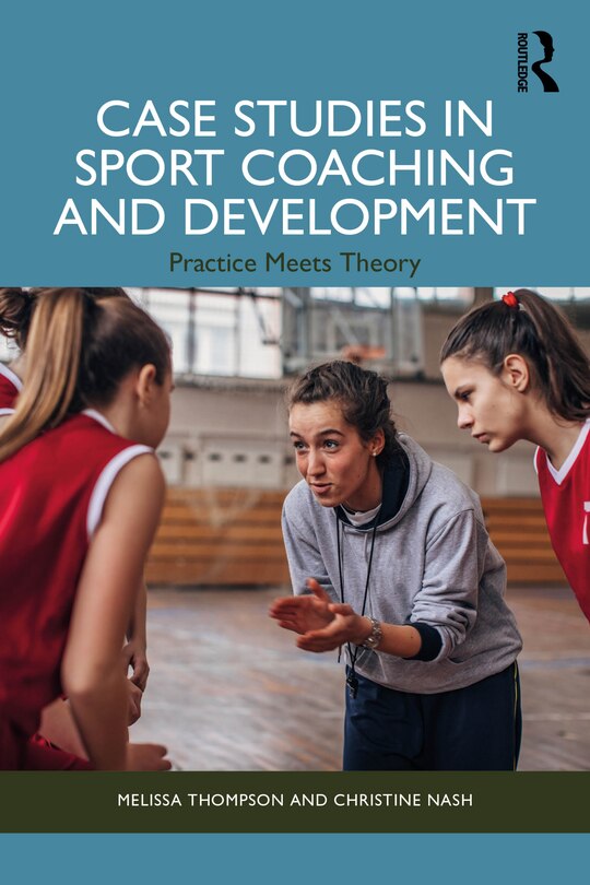 Front cover_Case Studies in Sport Coaching and Development