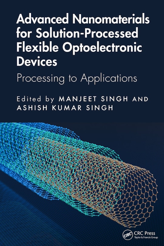 Front cover_Advanced Nanomaterials for Solution-Processed Flexible Optoelectronic Devices