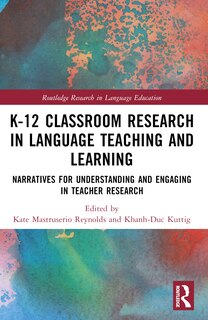 Front cover_K-12 Classroom Research in Language Teaching and Learning