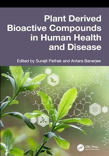 Front cover_Plant Derived Bioactive Compounds in Human Health and Disease
