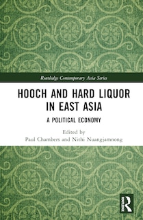 Front cover_Hooch and Hard Liquor in East Asia