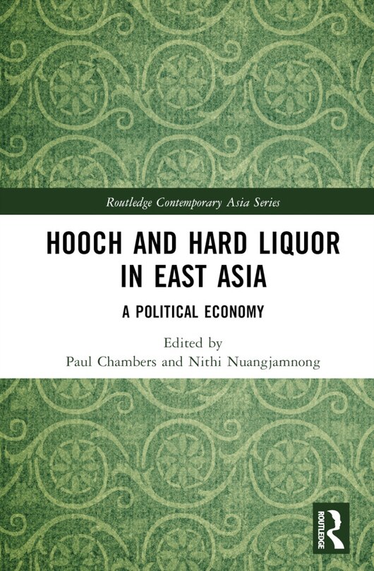 Front cover_Hooch and Hard Liquor in East Asia