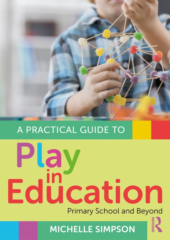 Couverture_A Practical Guide to Play in Education
