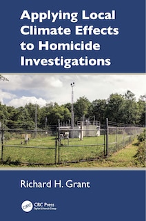 Couverture_Applying Local Climate Effects to Homicide Investigations