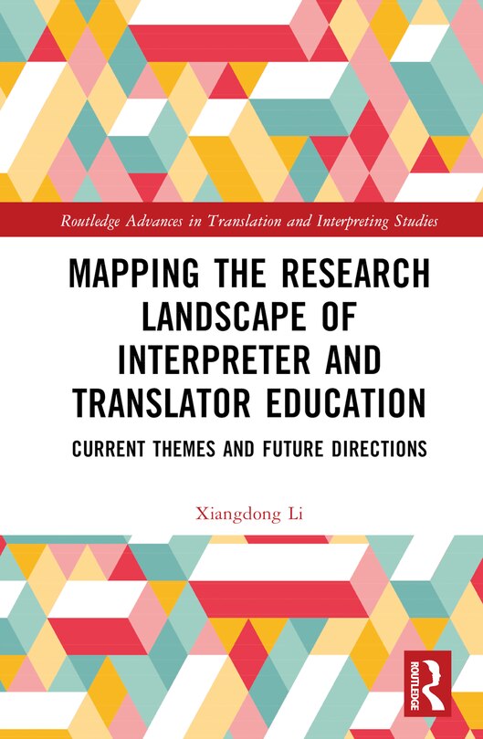 Couverture_Mapping the Research Landscape of Interpreter and Translator Education