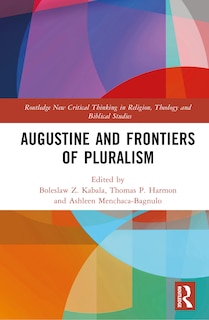 Couverture_Augustine and Frontiers of Pluralism