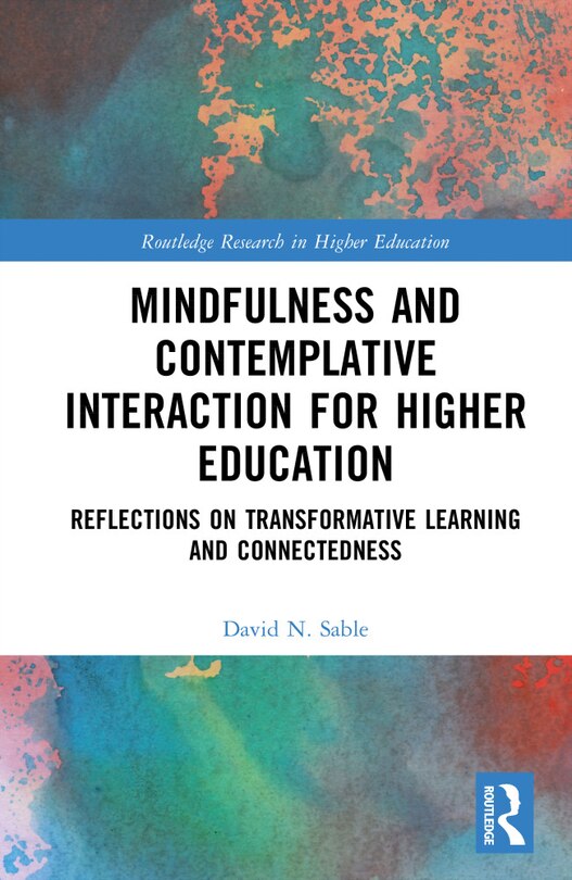 Couverture_Mindfulness and Contemplative Interaction for Higher Education