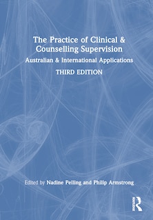 Front cover_The Practice of Clinical and Counselling Supervision