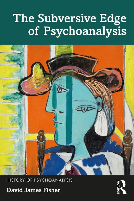 Front cover_The Subversive Edge of Psychoanalysis