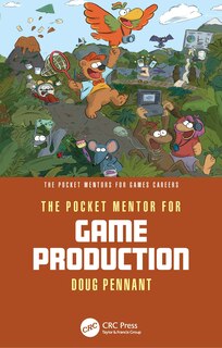 Front cover_The Pocket Mentor for Game Production