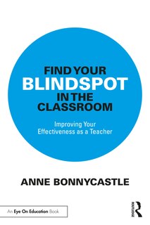 Front cover_Find Your Blindspot in the Classroom