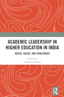 Couverture_Academic Leadership in Higher Education in India