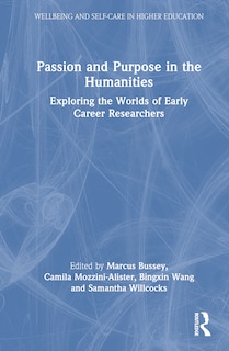Front cover_Passion and Purpose in the Humanities
