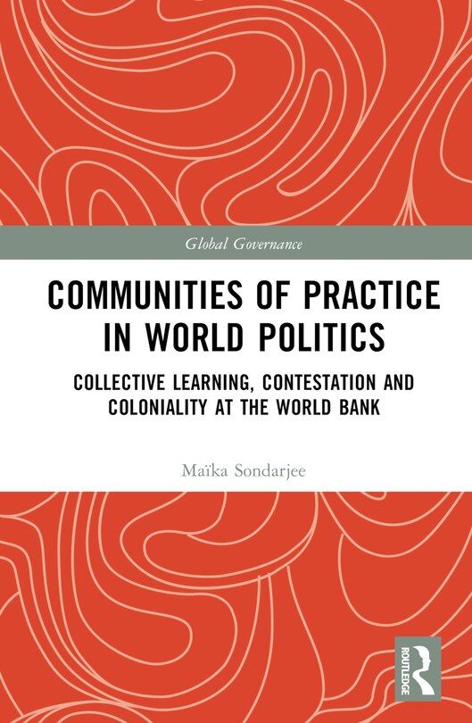 Front cover_Communities of Practice in World Politics