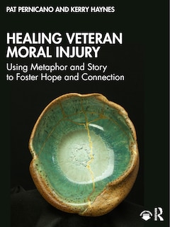 Front cover_Healing Veteran Moral Injury